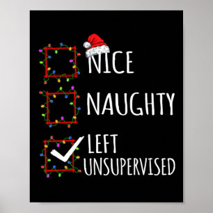 Nice Naughty Links unbeaufsichtigte Weihnachtslist Poster