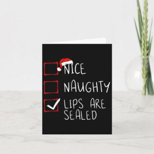 Nice Naughty Lips sind versiegelt Weihnachtsliste Karte