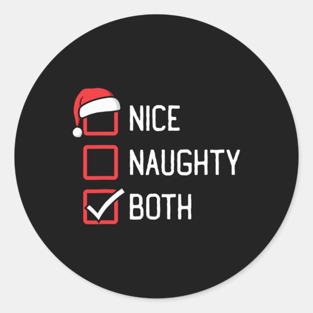 Nice Naughty List Beide Weihnachten Runder Aufkleber (Vorderseite)