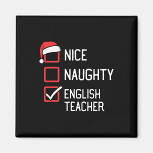 Nice Naughty List Englischlehrer Weihnachten Match Magnet