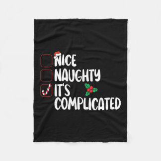 Nice Naughty List Es ist kompliziertes Weihnachten Fleecedecke