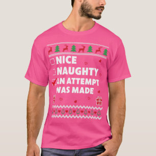 Nice Naughty List hässlich Weihnachtsdesign ein Ve T-Shirt