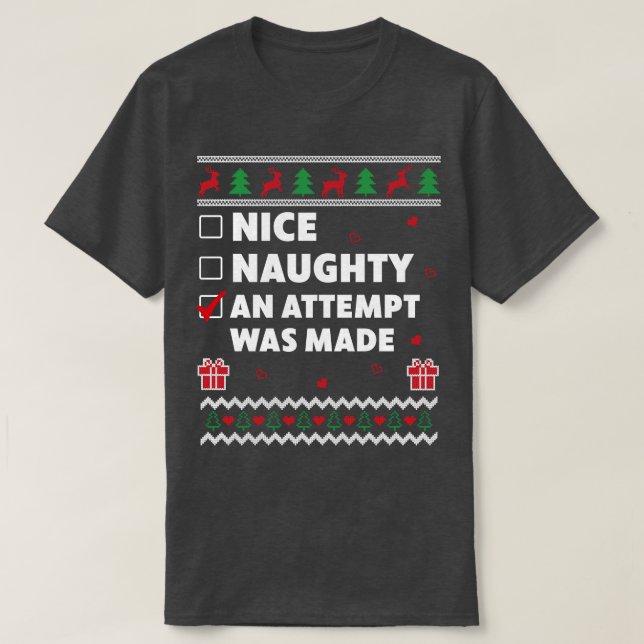 Nice Naughty List hässlich Weihnachtsdesign ein Ve T-Shirt (Design vorne)