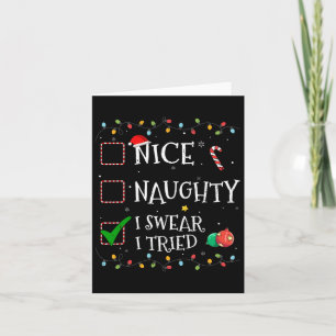 Nice Naughty List I Sweet I Tried Weihnachtsmannmü Karte