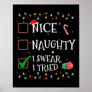 Nice Naughty List I Sweet I Tried Weihnachtsmannmü Poster