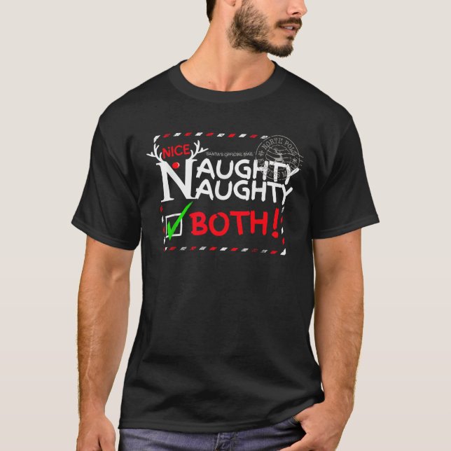 Nice Naughty List Im beide Spaß spielerisch Weihna T-Shirt (Vorderseite)