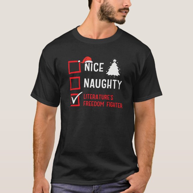 Nice Naughty Literature s Freedom Fighter Christma T-Shirt (Vorderseite)