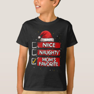 Nice Naughty Mama Lieblingsweihnachtsliste Santa C T-Shirt