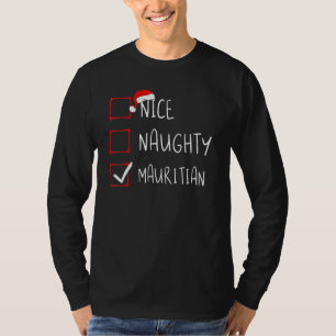 Nice Naughty Mauritians Weihnachten Mauritius Heri T-Shirt