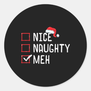 Nice Naughty Meh Weihnachtsliste Runder Aufkleber