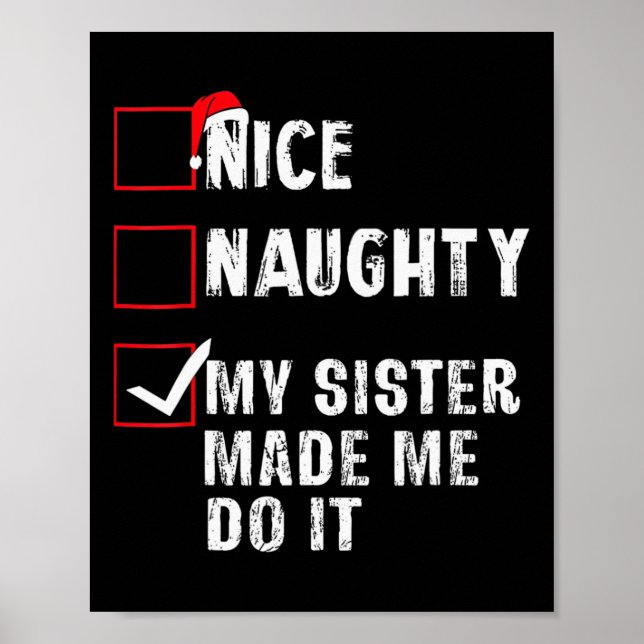 Nice Naughty meine Schwester ließ mich tun, es Wei Poster (Vorne)