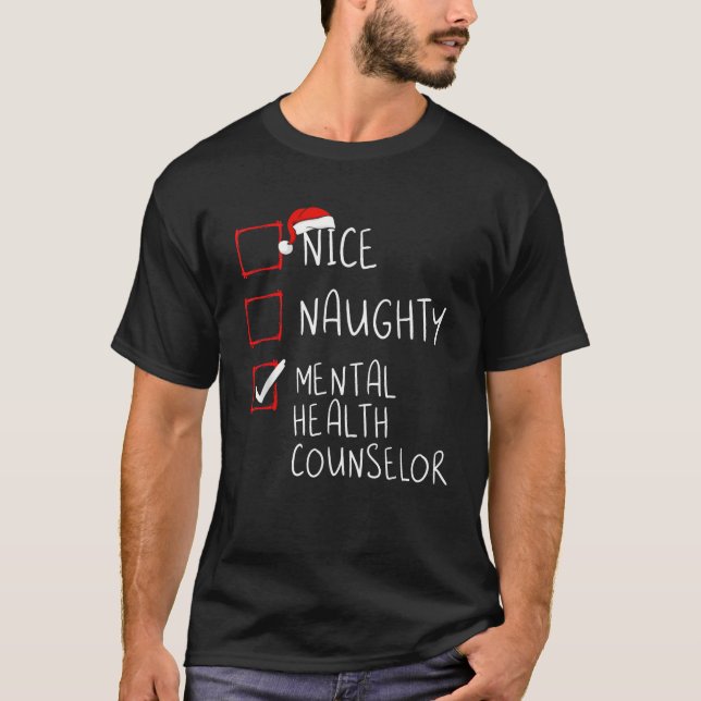 Nice Naughty Mental Health Counselor Weihnachten T-Shirt (Vorderseite)