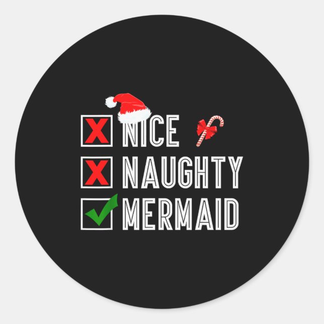 Nice Naughty Mermaid Merry Christmas Santa Claus X Runder Aufkleber (Vorderseite)