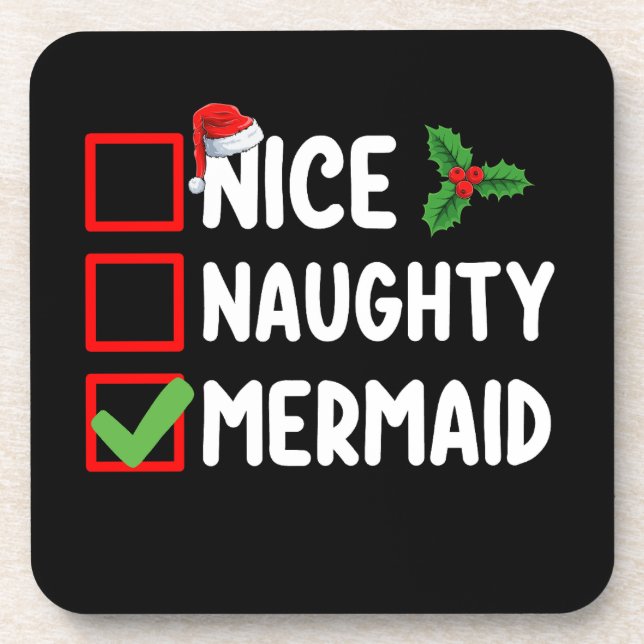 Nice Naughty Mermaid Weihnachtsfeiertag Getränkeuntersetzer (Vorderseite)