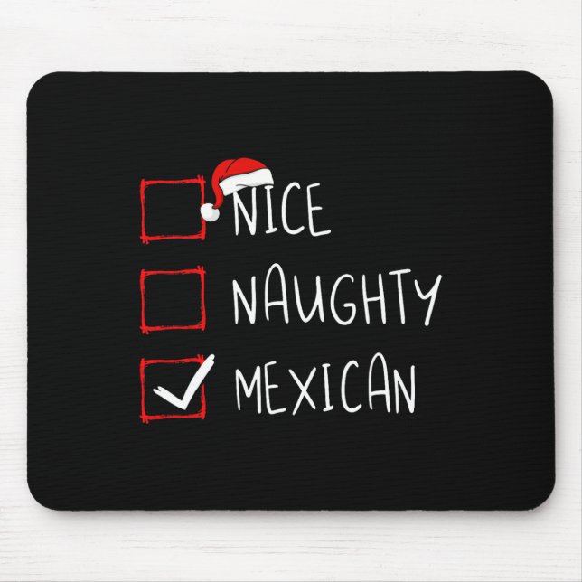 Nice Naughty Mexican Christmas Mexico Heritage Roo Mousepad (Vorne)