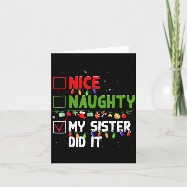 Nice Naughty My Sister Did It Family Xmas Pajama C Karte (Vorderseite)