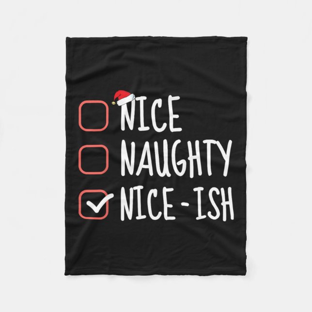 Nice Naughty Nice Funny Christmas List Santa C Fleecedecke (Vorderseite)