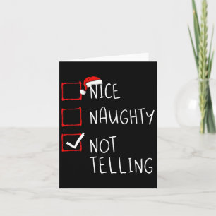 Nice Naughty nicht sagen Weihnachtsliste Weihnacht Karte
