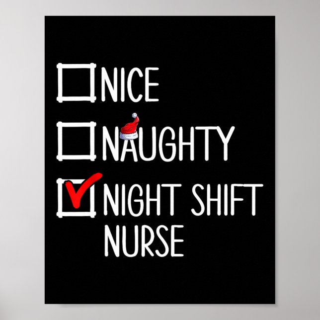 Nice Naughty Night Shift Nurse Shirt Poster (Vorne)