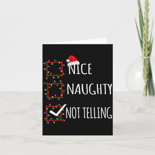 Nice Naughty Not Telling Christmas List Santa Clau Karte (Vorderseite)