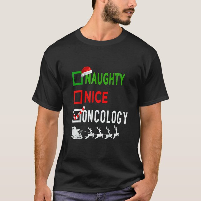 Nice Naughty Nurse  Oncology Nurse Santa Hat Chris T-Shirt (Vorderseite)
