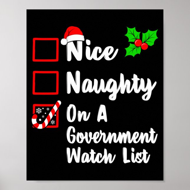 Nice Naughty On A Government Watch List Christmas  Poster (Vorne)