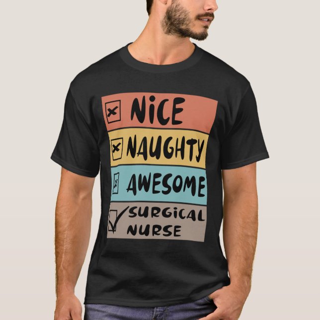 Nice Naughty Phantastisch Surgical Nurse Santa Chr T-Shirt (Vorderseite)