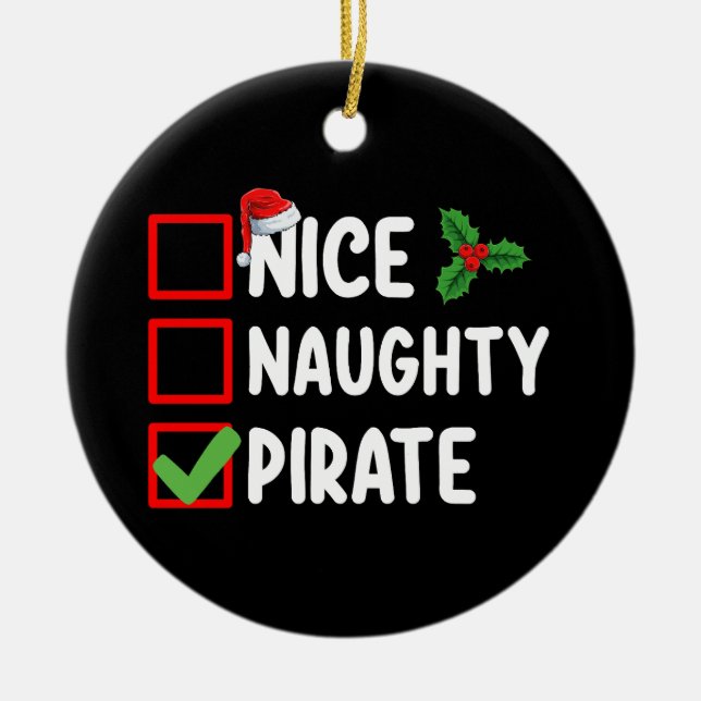 Nice Naughty Pirate Familie Matching Weihnachtslis Keramik Ornament (Vorne)