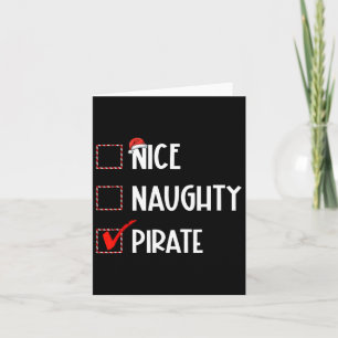 Nice Naughty Pirate Weihnachtsmann Karte
