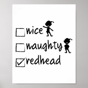 Nice Naughty Redhead - Xmas Geschenk Idee Funny Ch Poster