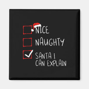 Nice Naughty Santa I kann Weihnachts-Liste erkläre Magnet