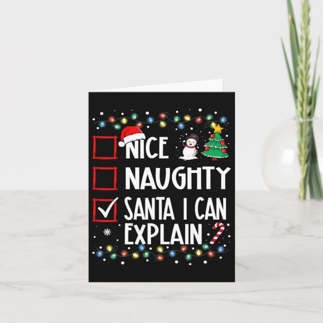 Nice Naughty Santa I kann Weihnachtsfamilie erklär Karte (Vorderseite)