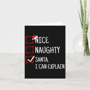 Nice Naughty Santa I'can erklären Funny Weihnachte Karte