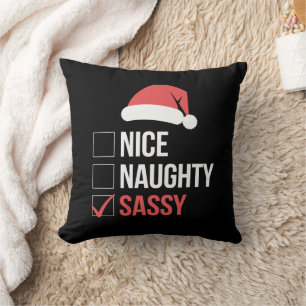 Nice Naughty Sassy Weihnachtsliste Kissen