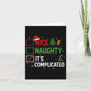 Nice Naughty seine komplizierte Weihnachtsliste Sa Karte