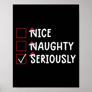 Nice Naughty Seriös Niedliche Weihnachten Poster