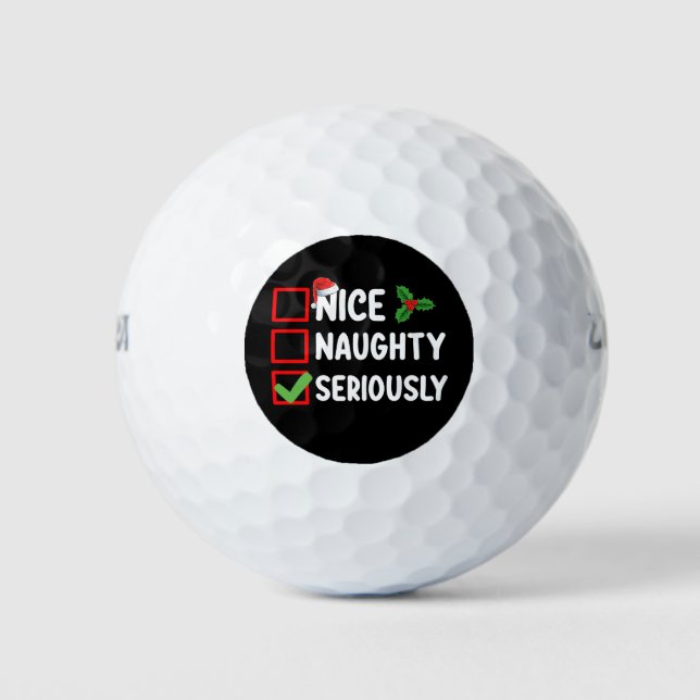 Nice Naughty Serious Weihnachtsliste Golfball (Vorderseite)
