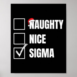 Nice Naughty Sigma Funny Xmas Liste Weihnachten Si Poster