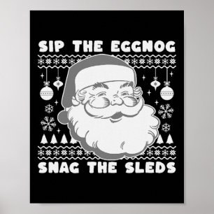 Nice Naughty Sip Eggnog Weihnachtsliste Weihnachte Poster