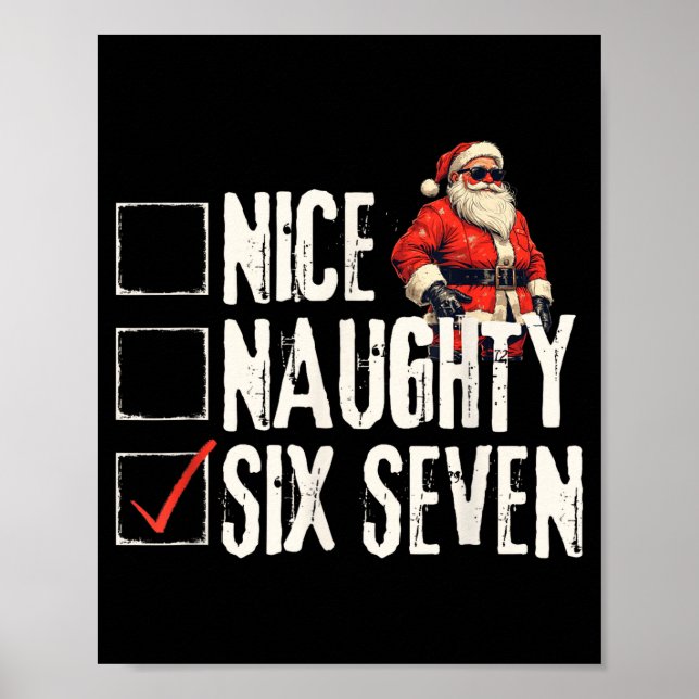 Nice Naughty Six Seven Brainrot Meme 67 Santa Funn Poster (Vorne)