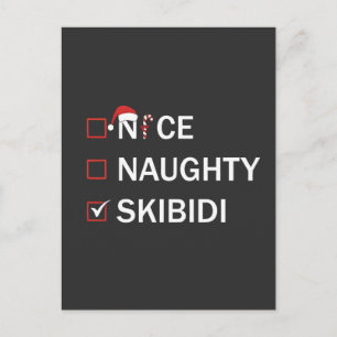 Nice Naughty Skibidi Funny Christmas Gen Alpha Feiertagspostkarte