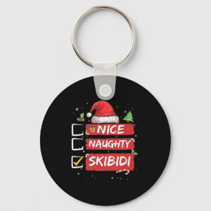 Nice Naughty Skibidi List Santa Claus Sarcastic Schlüsselanhänger