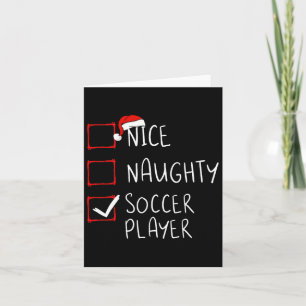 Nice Naughty Soccer Player Weihnachtsliste Santa C Karte