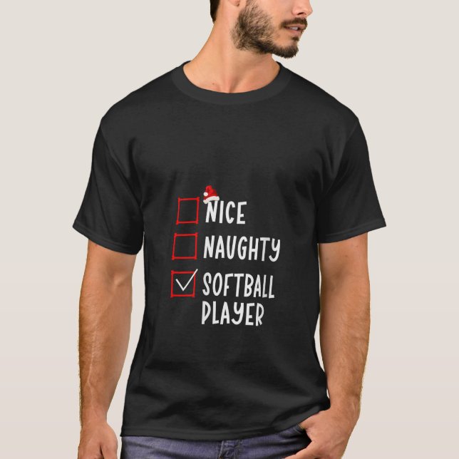 Nice Naughty Softball Player Funny Christmas List  T-Shirt (Vorderseite)