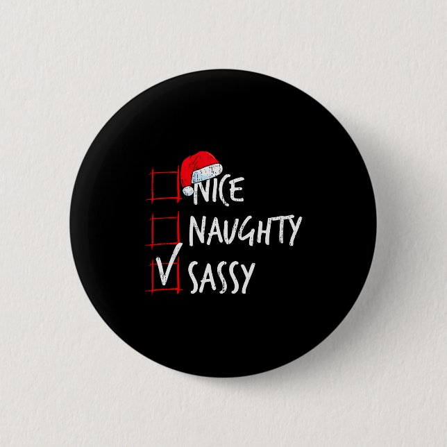 Nice Naughty Sy Christmas List Santa Costume Xmas  Button (Vorderseite)