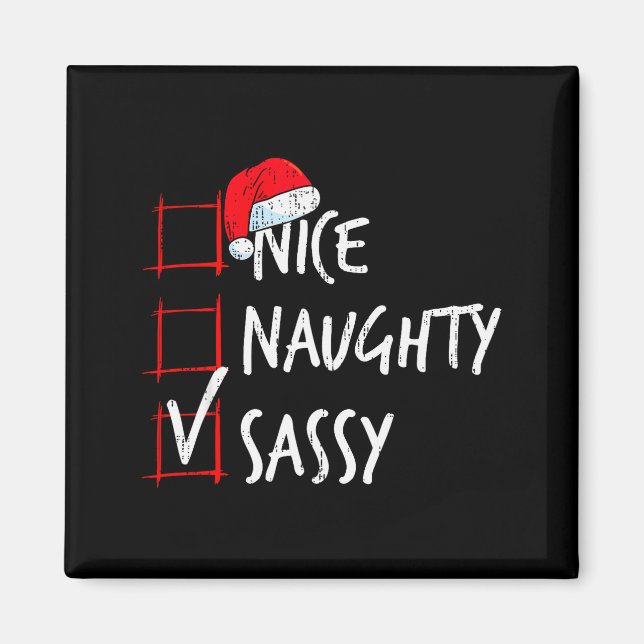 Nice Naughty Sy Christmas List Santa Costume Xmas  Magnet (Vorne)