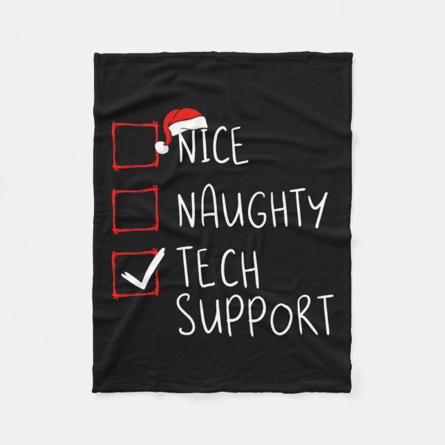 Nice Naughty Tech Support Weihnachtskundenservice Fleecedecke (Vorderseite)