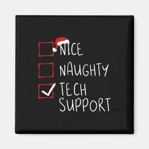 Nice Naughty Tech Support Weihnachtskundenservice Magnet