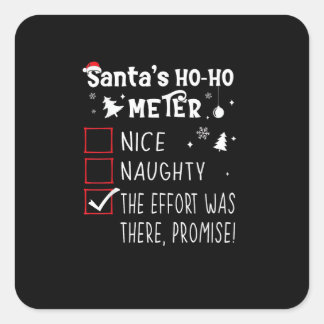 Nice Naughty The Was There Promise Christmas  Quadratischer Aufkleber