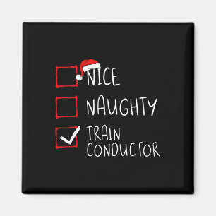 Nice Naughty Train Conductor Weihnachtsliste Motor Magnet